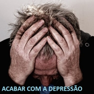 ACABAR COM A DEPRESSÃO